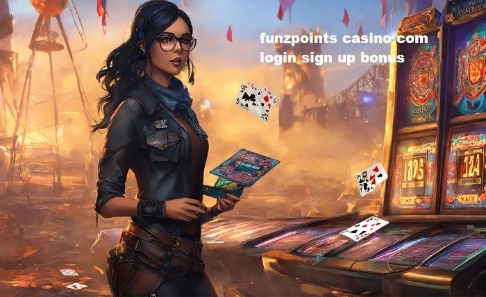 funzpoints casino com login sign up bonus